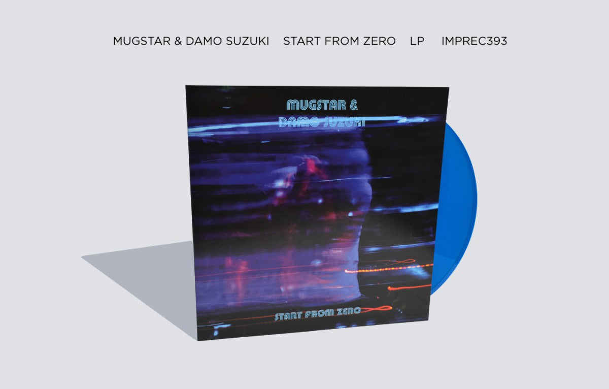 Mugstar + Damo Suzuki - Start From Zero - LP