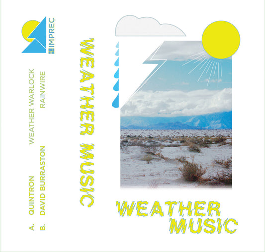 Quintron / NYZ - Weather Music - Tape