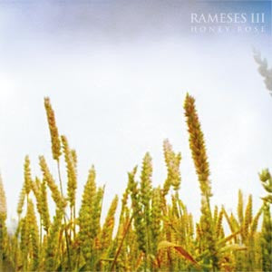 Rameses III - Honey Rose - CD
