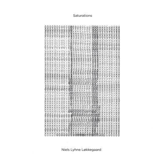 Niels Lyhne Løkkegaard - Saturations - LP