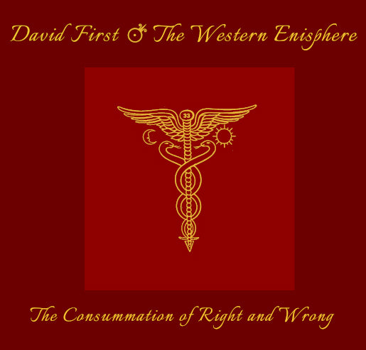 David First - The Consummation Of Right & Wrong - 3CD