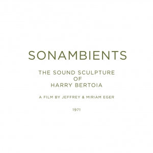 Harry Bertoia Sonambients: The Sound Sculpture of Harry Bertoia - CD/DVD