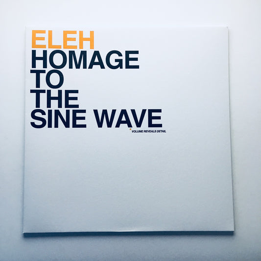 Eleh - Homage To The Sine Wave - LP