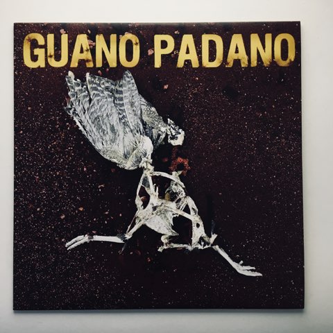 Guano Padano - self titled - LP