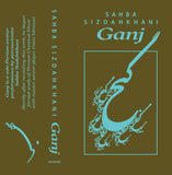 Sahba Sizdahkhani - Ganj - Cassette