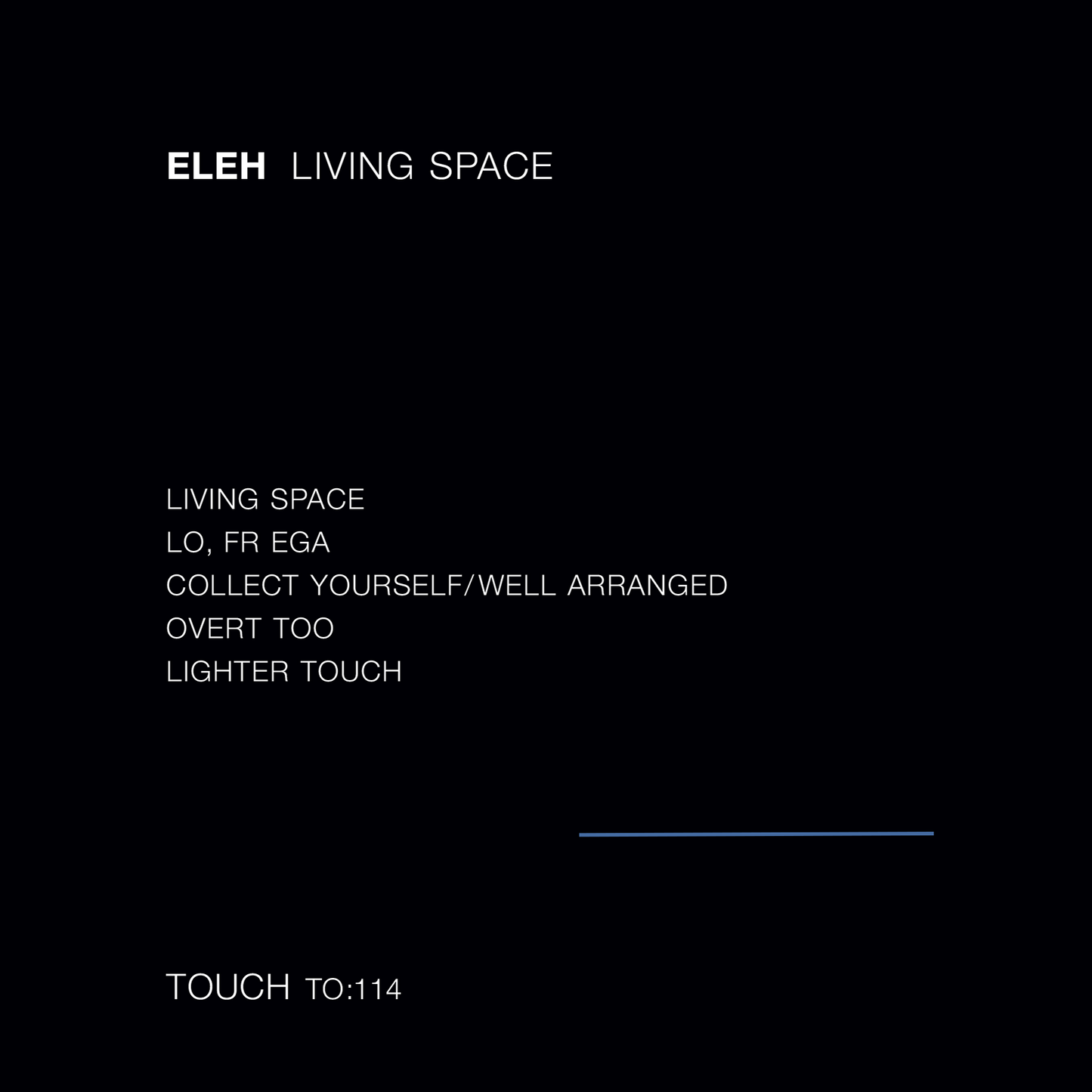 ELEH - Living Space - 2LP (Touch) NOW SHIPPING