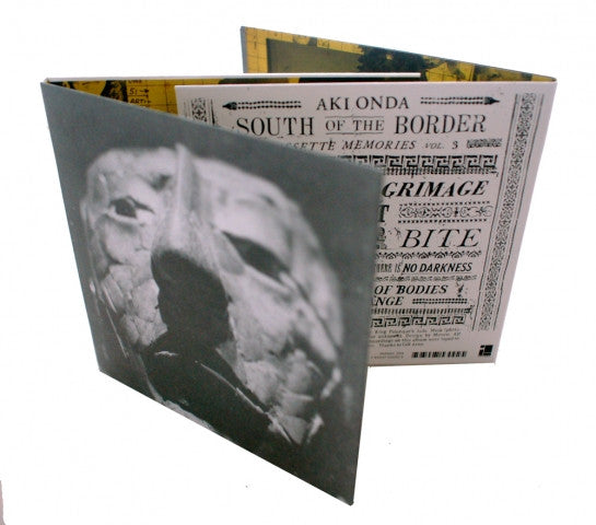 Aki Onda - Cassette Memories Volume 3: South of the Border - CD