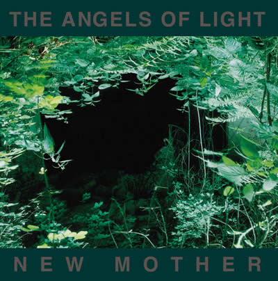 Angels Of Light - New Mother - 2LP