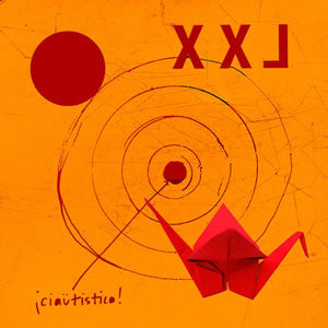 XXL (Xiu Xiu Larsen) - Ciautastico! - CD