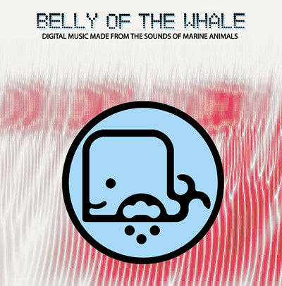 Various Artists - Belly of the Whale - CD