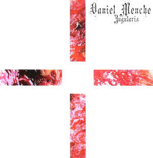 Daniel Menche - Jugularis - CD