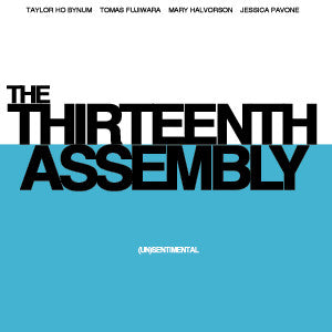 The Thirteenth Assembly - (Un)Sentimental - CD
